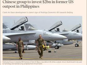 英媒:中国出资20亿美元改造前美驻菲律宾军事基地